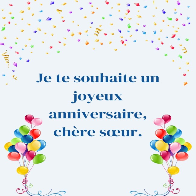 Soeur Joyeux anniversaire Photo Message